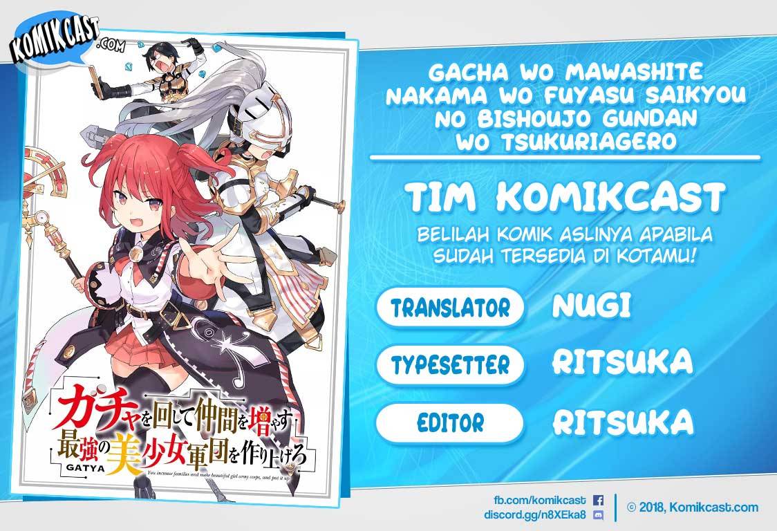 Gacha wo Mawashite Nakama wo Fuyasu Saikyou no Bishoujo Gundan wo Tsukuriagero Chapter 14 Bahasa Indonesia